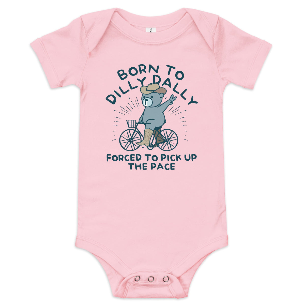 Born To Dilly Dally Forced To Pick Up The Pace Kid's Onesie