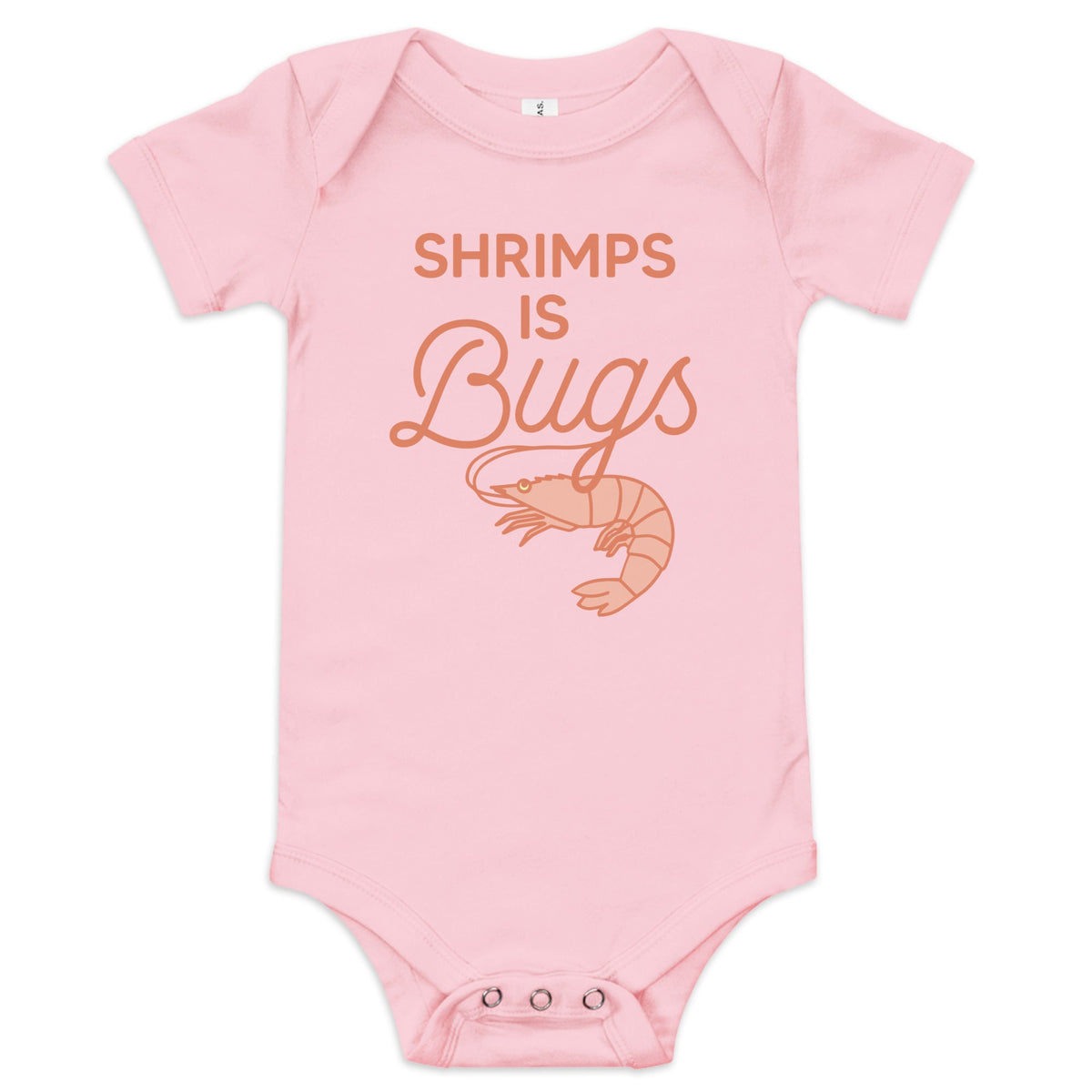 Shrimps Is Bugs Kid's Onesie