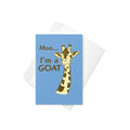 Moo, I'm A Goat Greeting Card