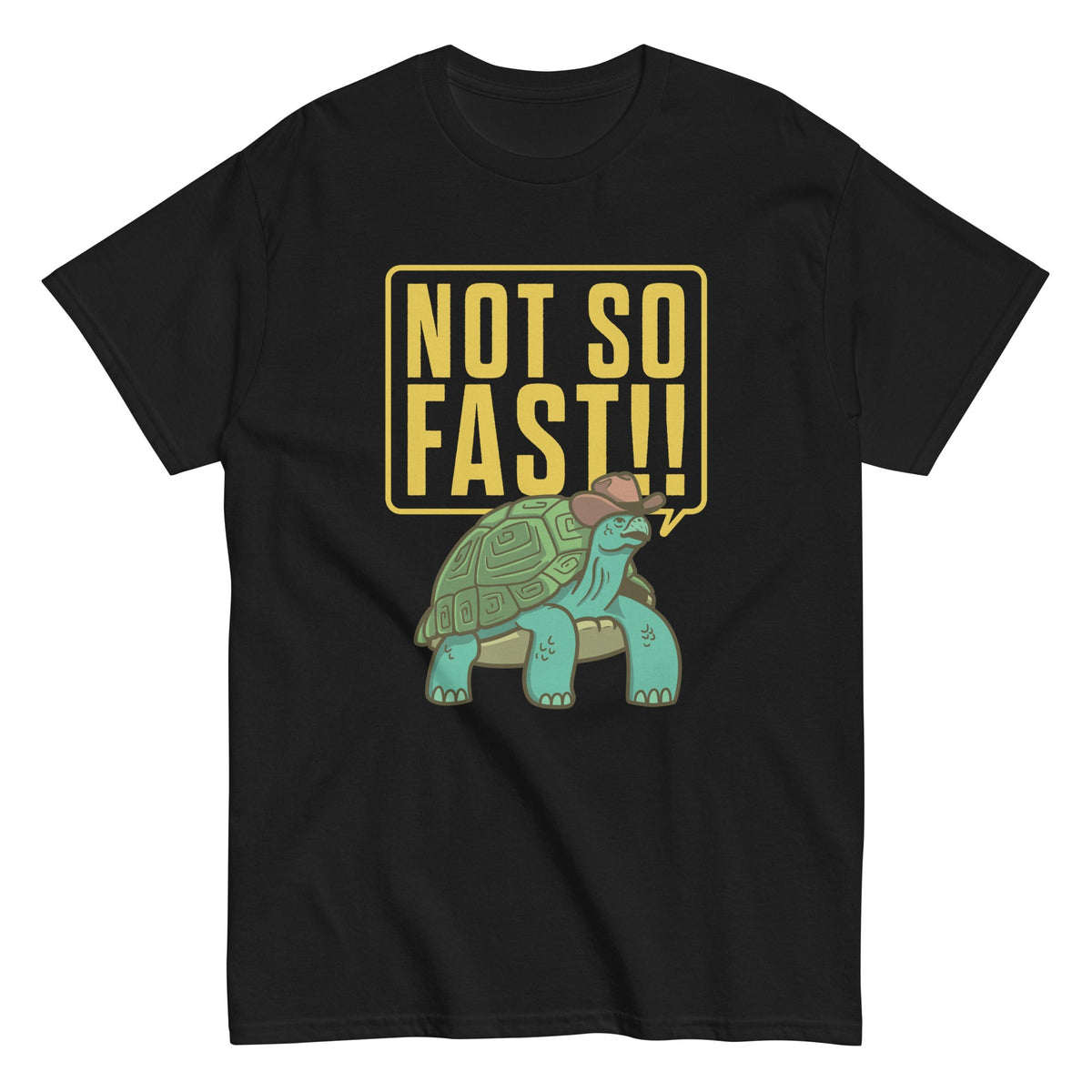 Not So Fast!! Men's Classic Tee product image 2