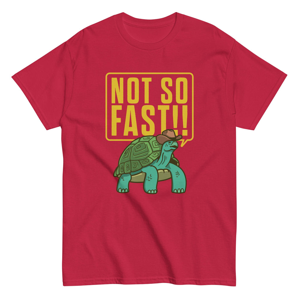 Not So Fast!! Men's Classic Tee product image 5