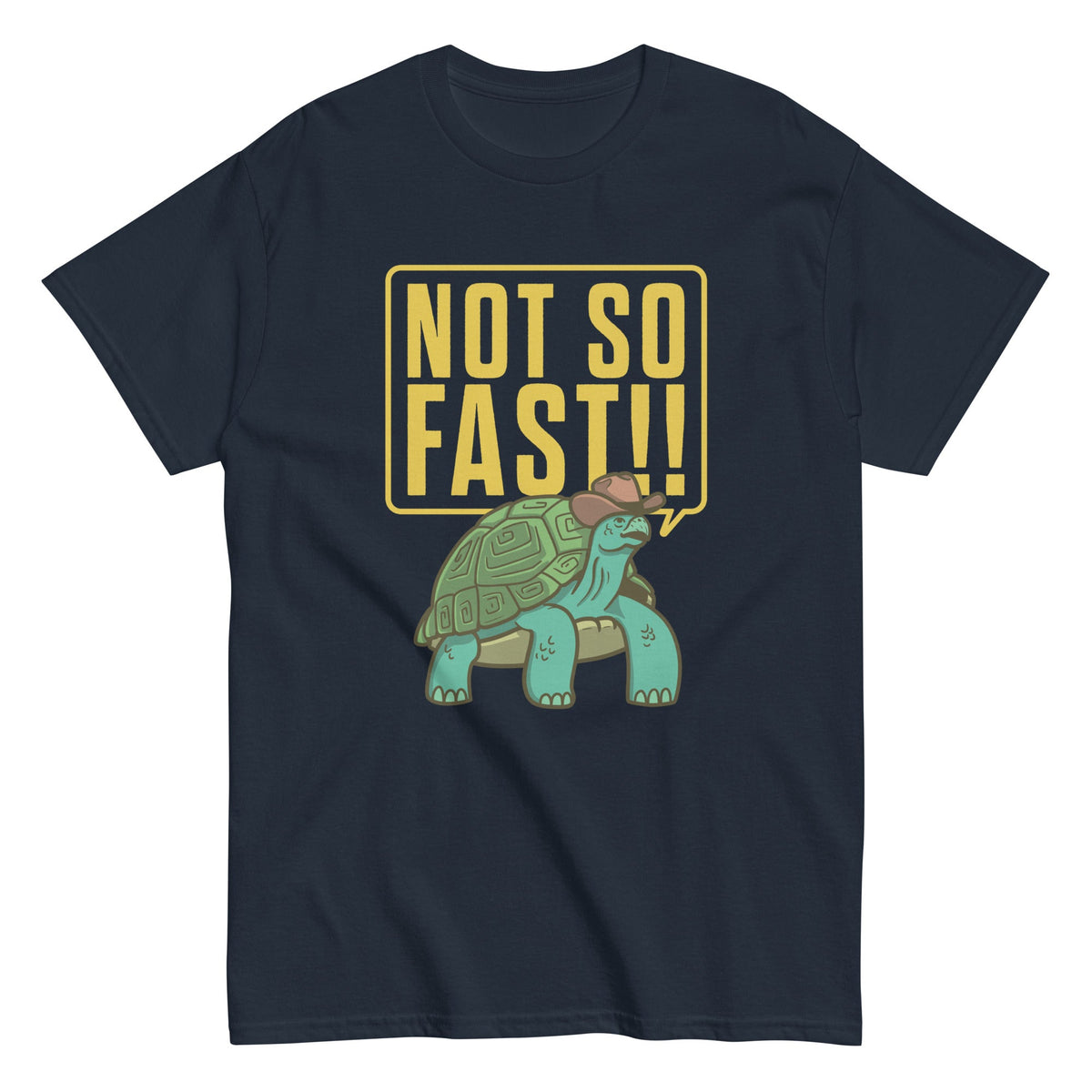 Not So Fast!! Men's Classic Tee product image 3
