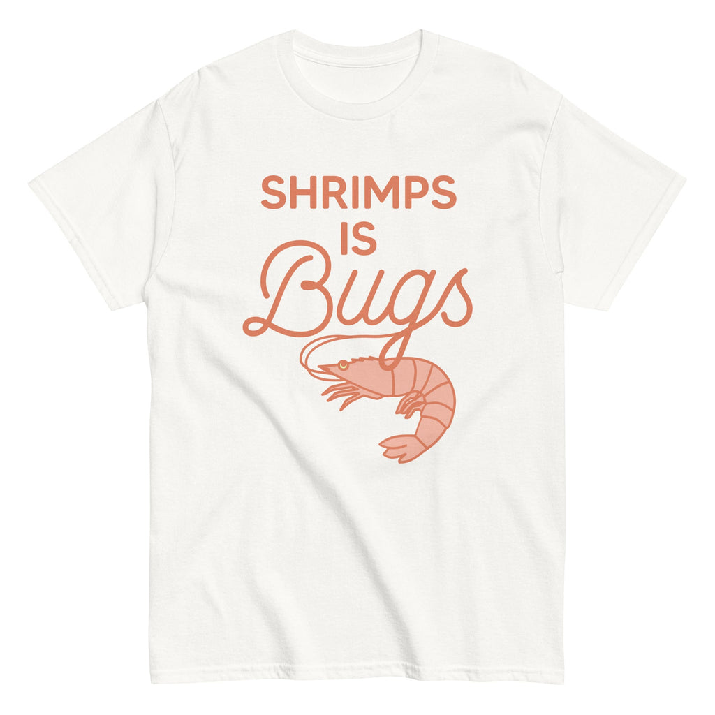 Shrimps Is Bugs Men's Classic Tee product image 4
