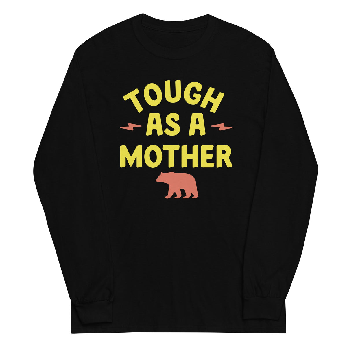 Tough As A Mother Unisex Long Sleeve Tee product image 2