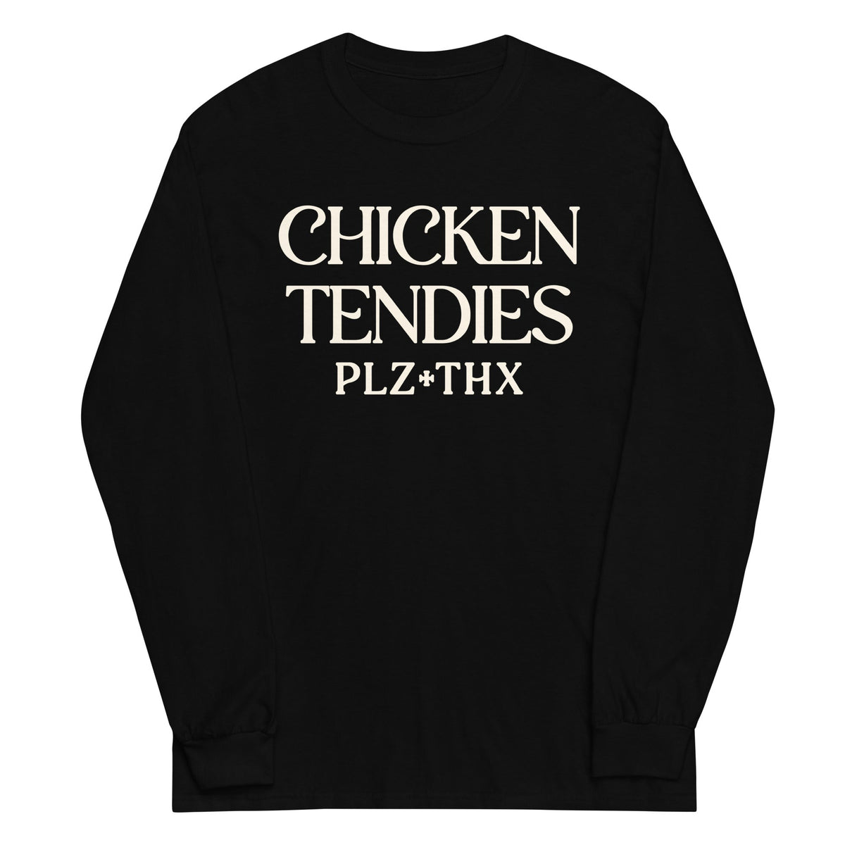 Chicken Tendies Plz Thx Unisex Long Sleeve Tee product image 2