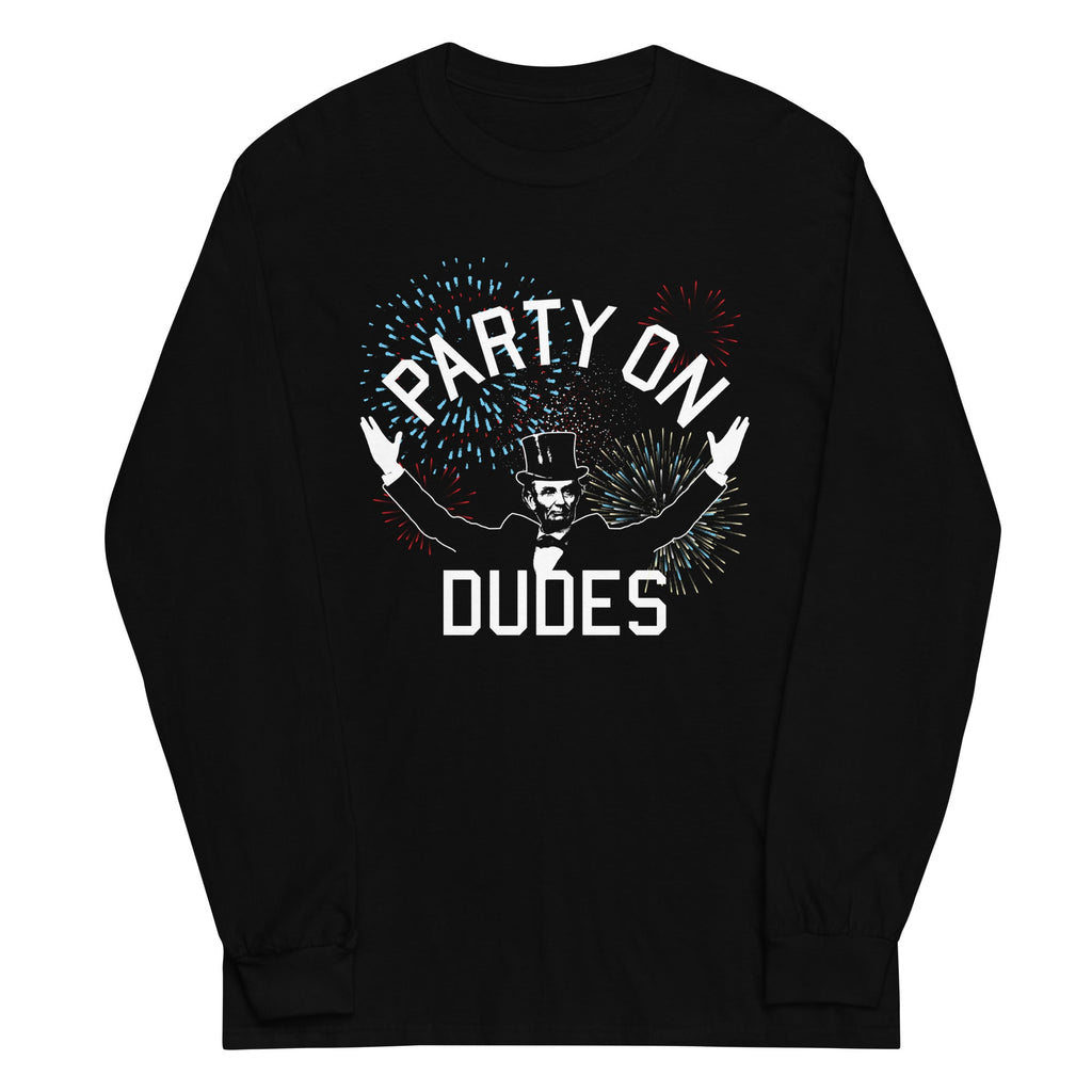 Party On Dudes Unisex Long Sleeve Tee product image 1