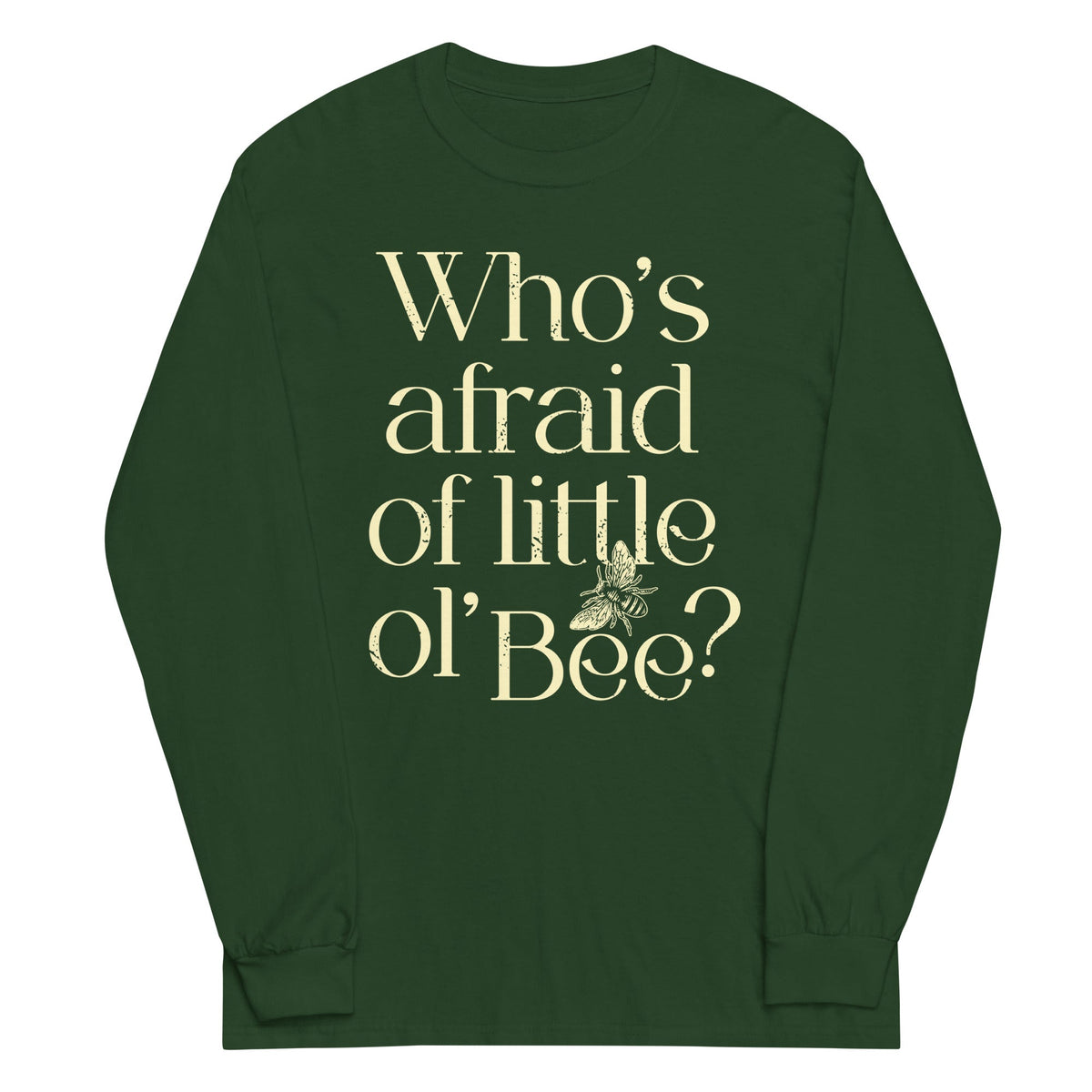 Who's Afraid Of Little Ol' Bee? Unisex Long Sleeve Tee product image 5