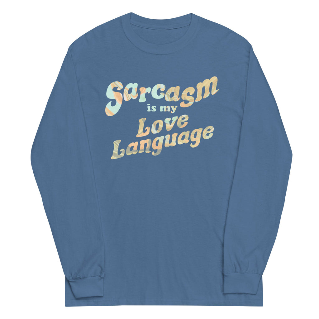Sarcasm Is My Love Language Unisex Long Sleeve Tee product image 5