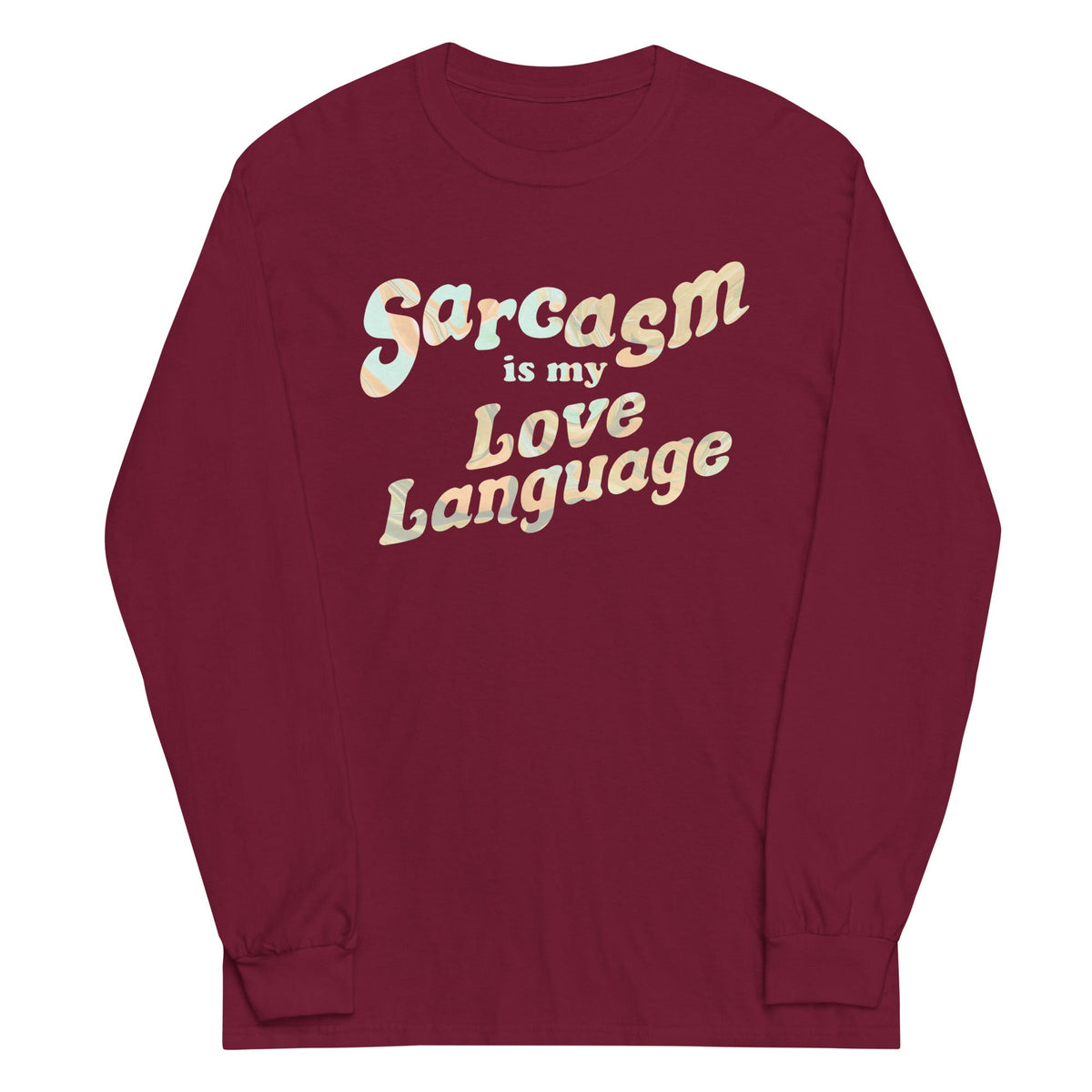 Sarcasm Is My Love Language Unisex Long Sleeve Tee product image 3