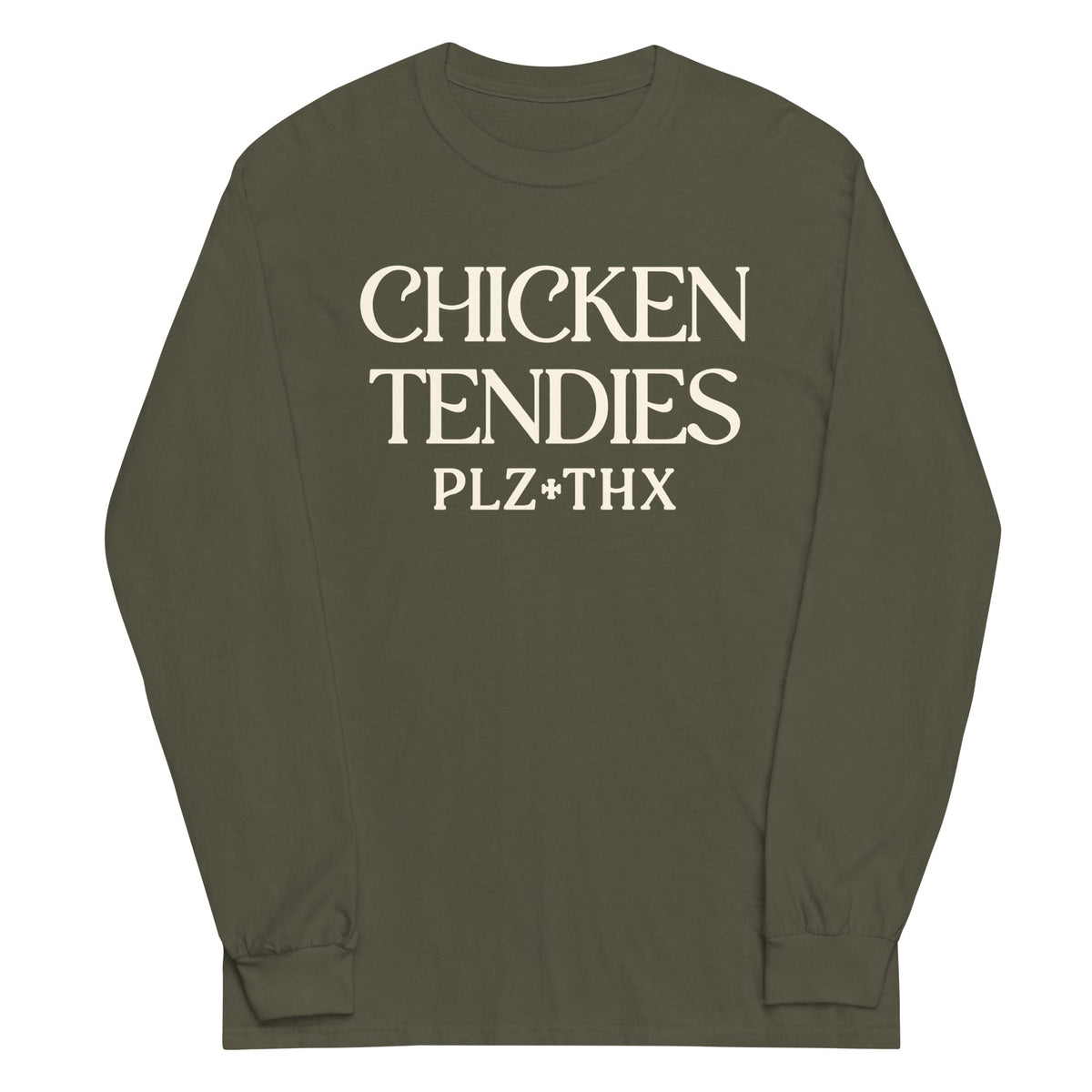 Chicken Tendies Plz Thx Unisex Long Sleeve Tee product image 1