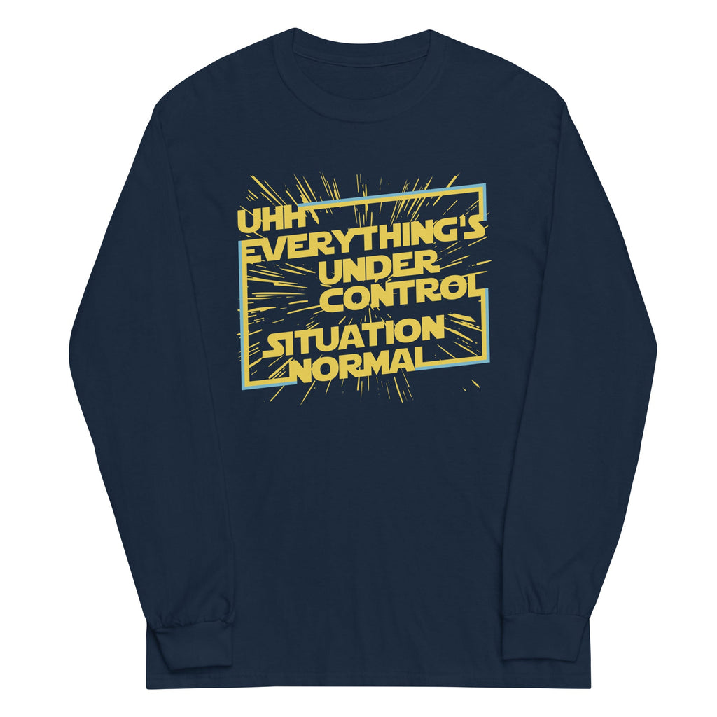 Everything's Under Control Situation Normal Unisex Long product image 2