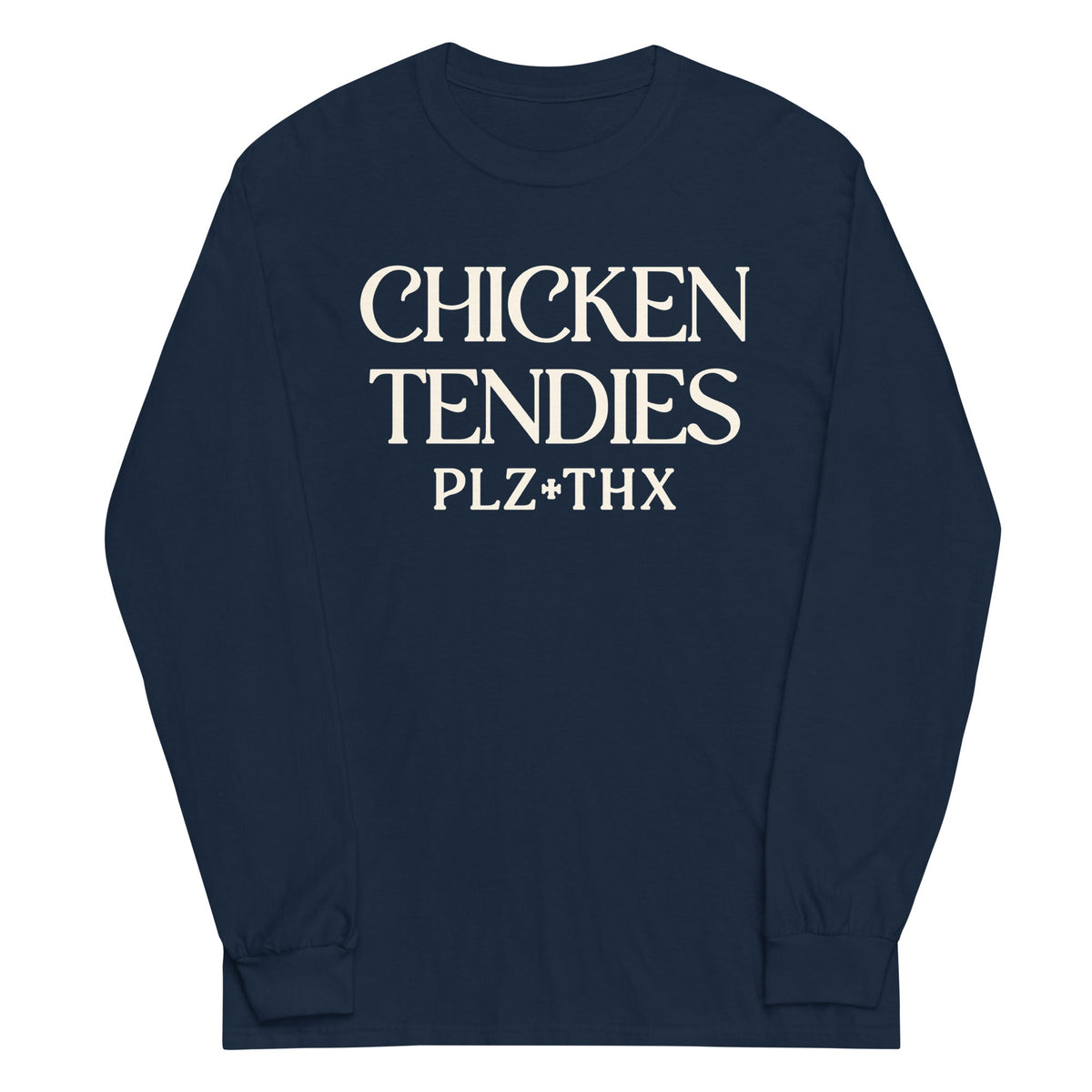 Chicken Tendies Plz Thx Unisex Long Sleeve Tee product image 3