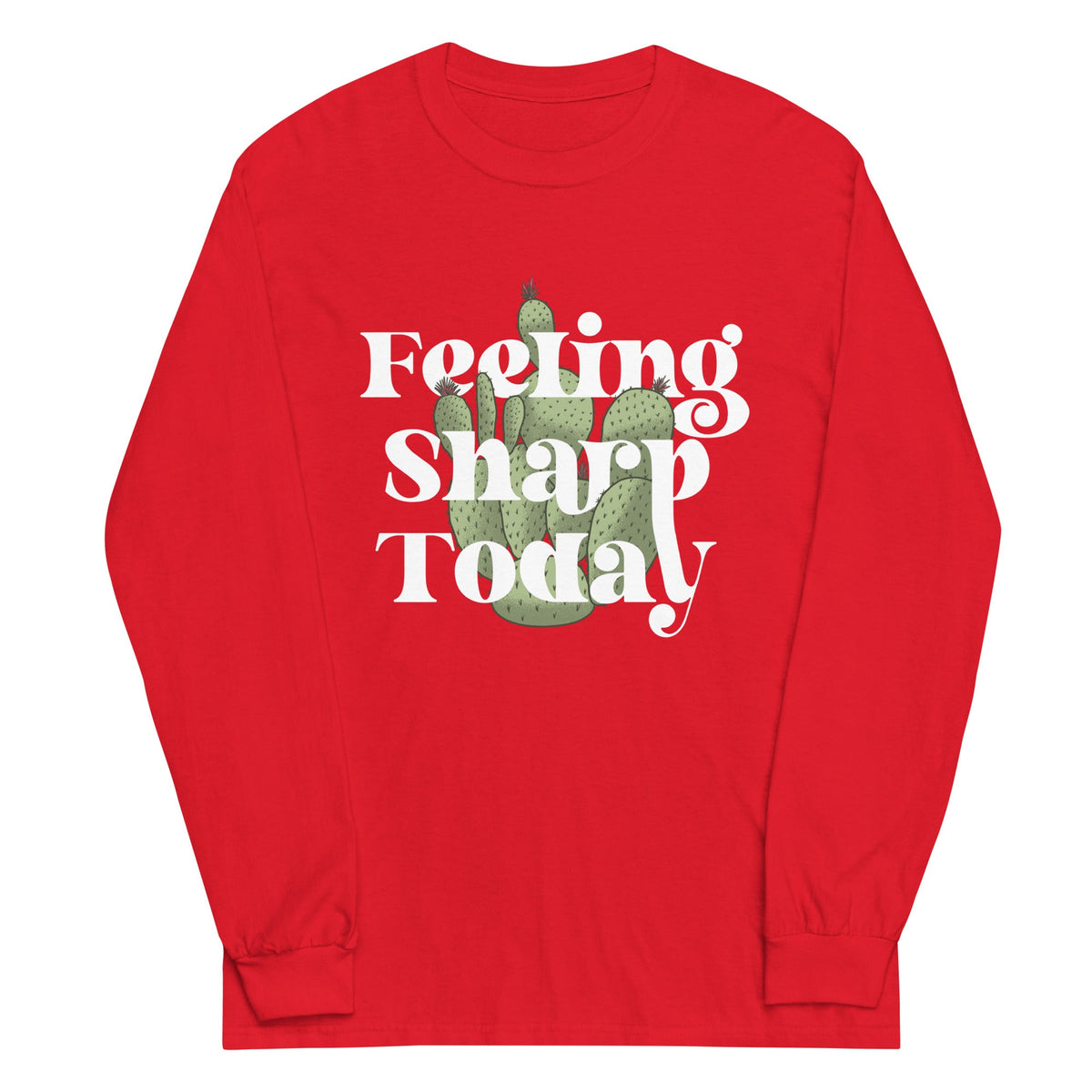 Feeling Sharp Today Unisex Long Sleeve Tee product image 4