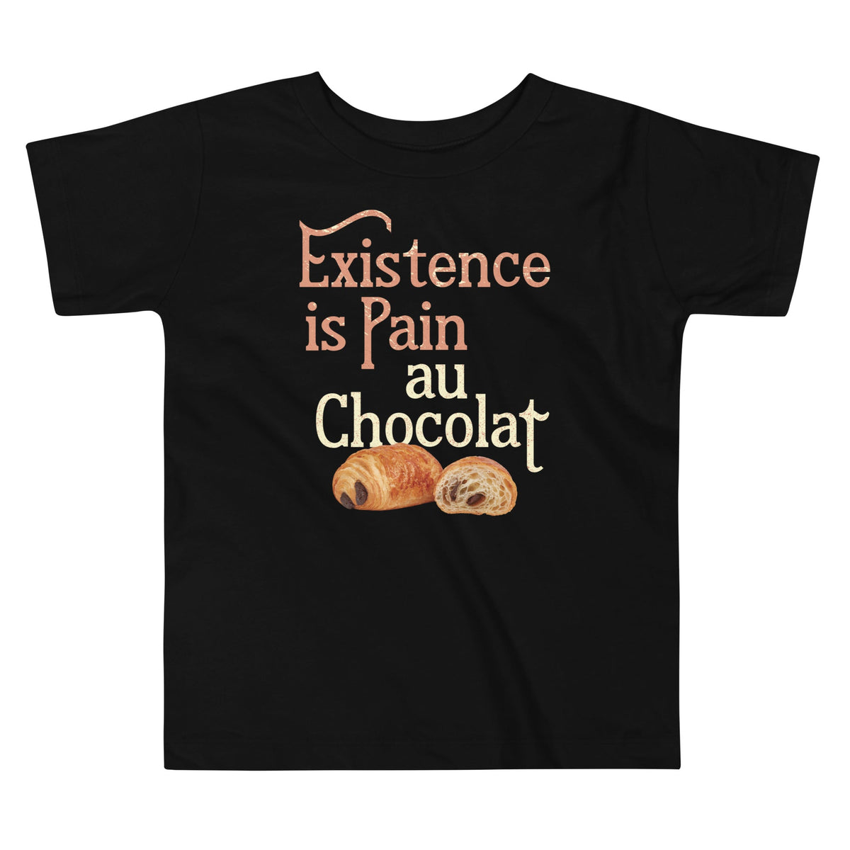Existence Is Pain Au Chocolat Kid's Toddler Tee product image 1