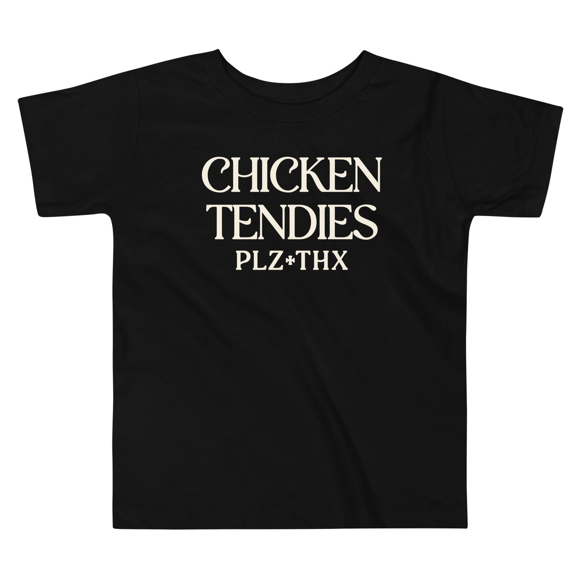 Chicken Tendies Plz Thx Kid's Toddler Tee product image 1