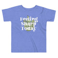Feeling Sharp Today Kid's Toddler Tee product image 1