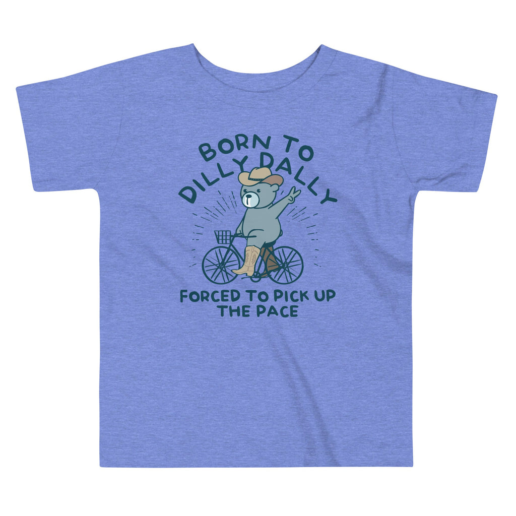 Born To Dilly Dally Forced To Pick Up The Pace Kid's product image 1