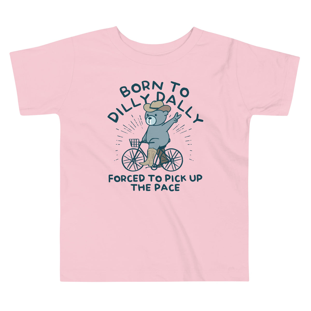 Born To Dilly Dally Forced To Pick Up The Pace Kid's product image 2
