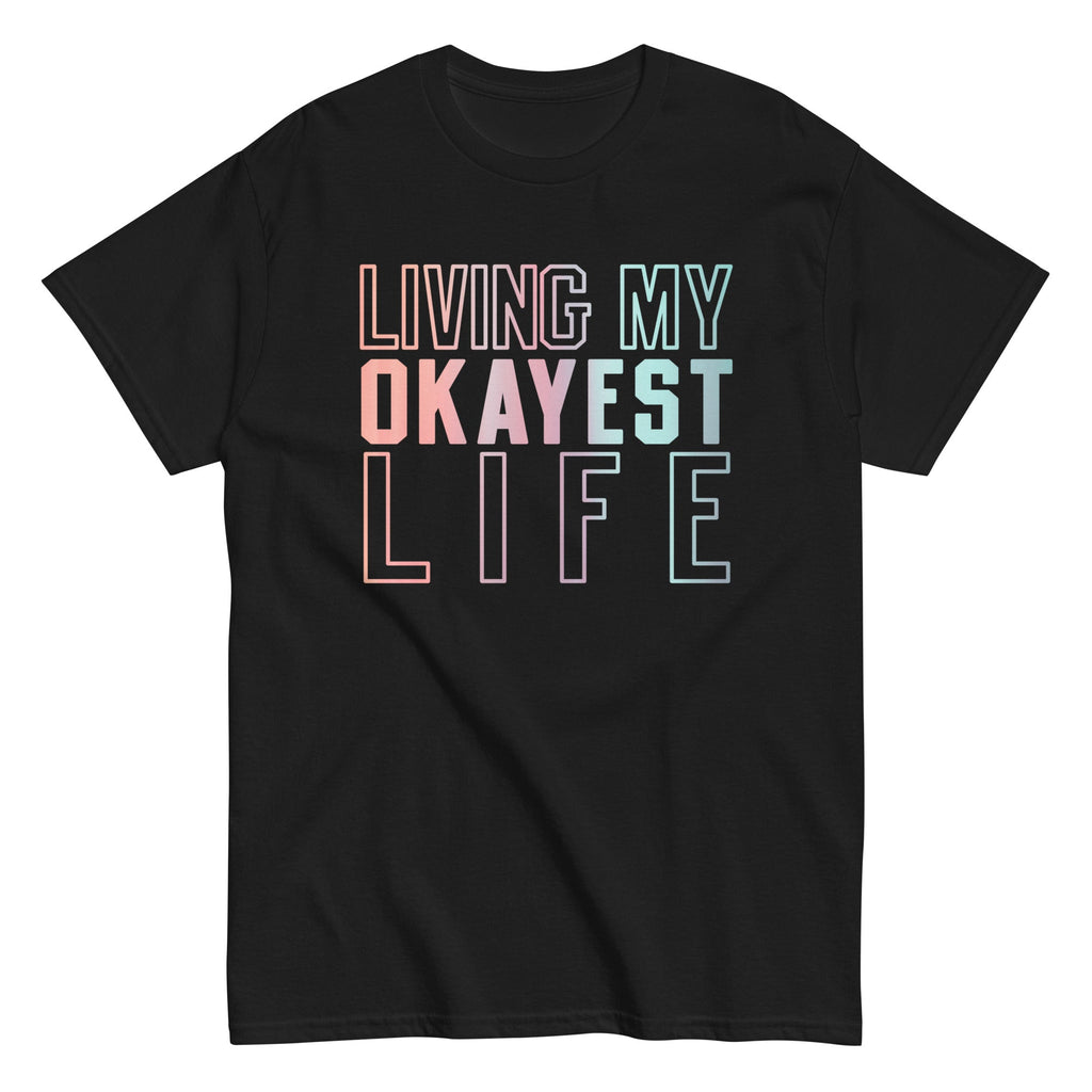 Living My Okayest Life Men's Classic Tee product image 5