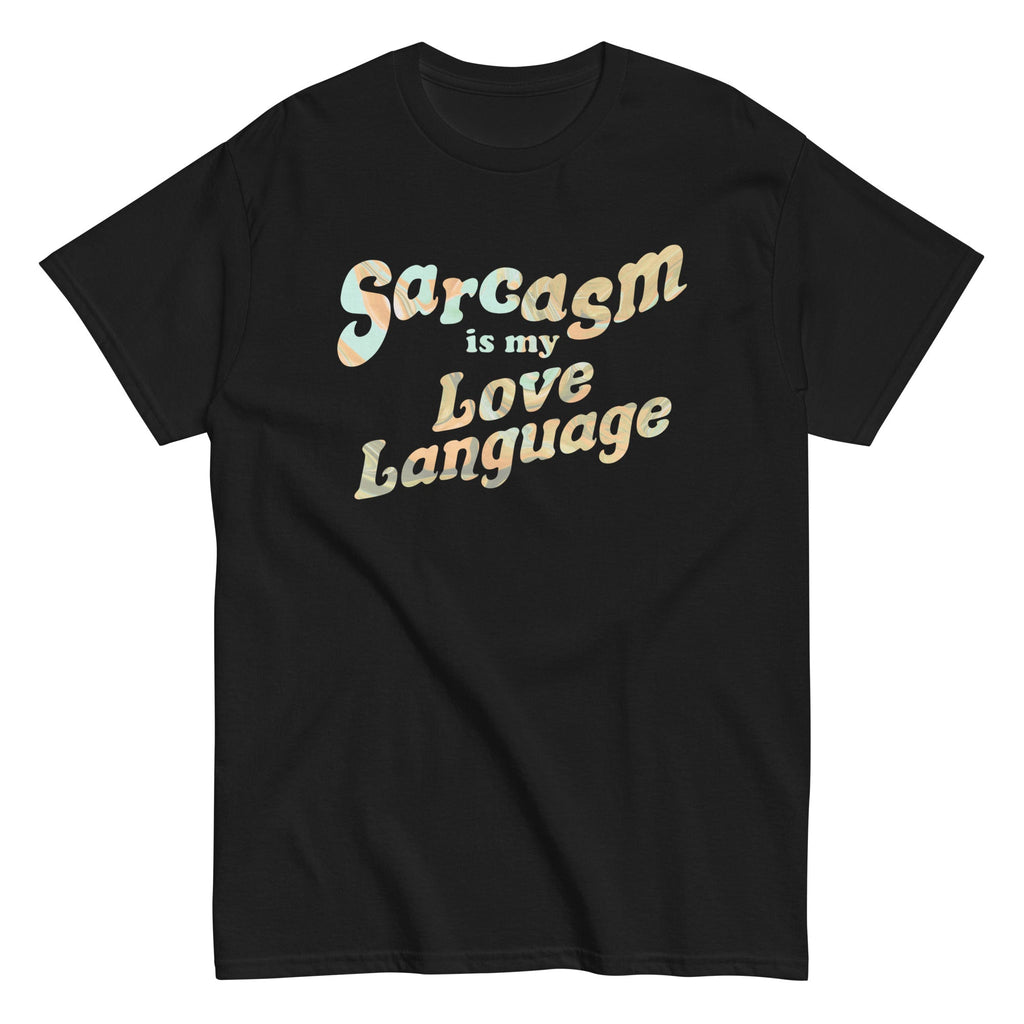 Sarcasm Is My Love Language Men's Classic Tee product image 2