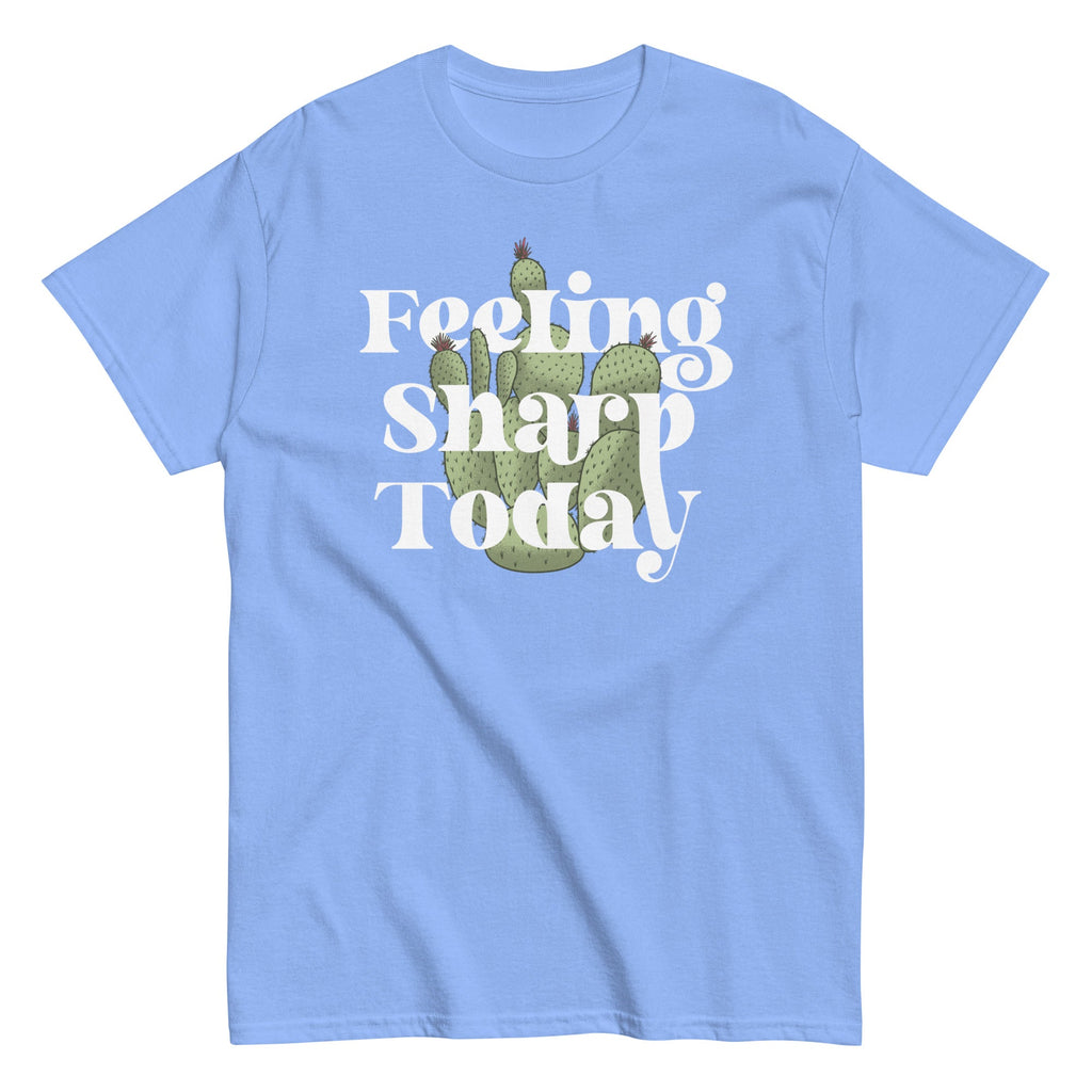 Feeling Sharp Today Men's Classic Tee product image 1