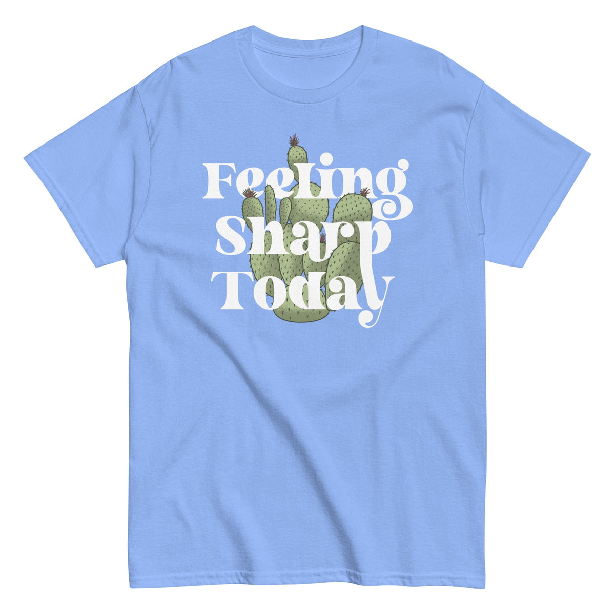 Feeling Sharp Today Men's Classic Tee product image 1