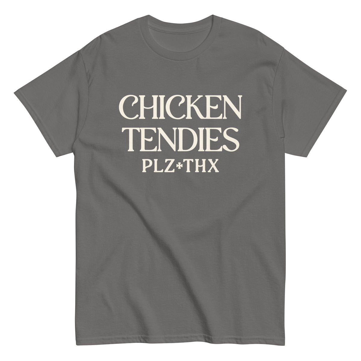 Chicken Tendies Plz Thx Men's Classic Tee product image 1