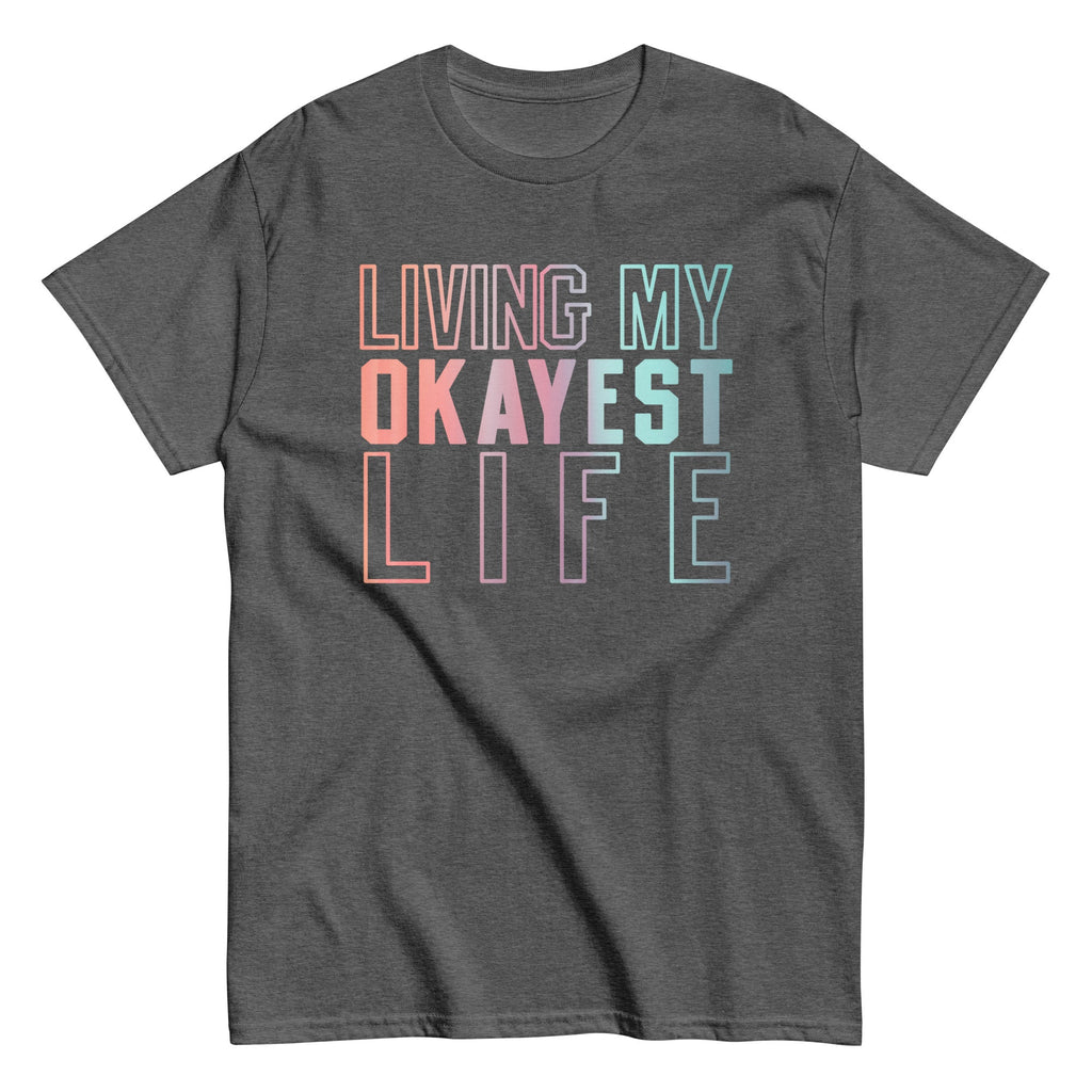 Living My Okayest Life Men's Classic Tee product image 3