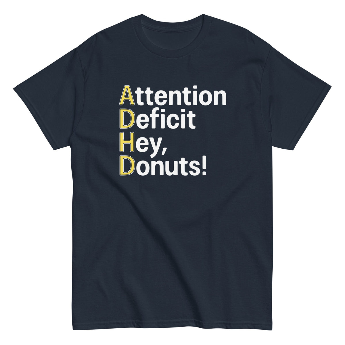 Attention Deficit Hey, Donuts! Men's Classic Tee product image 1