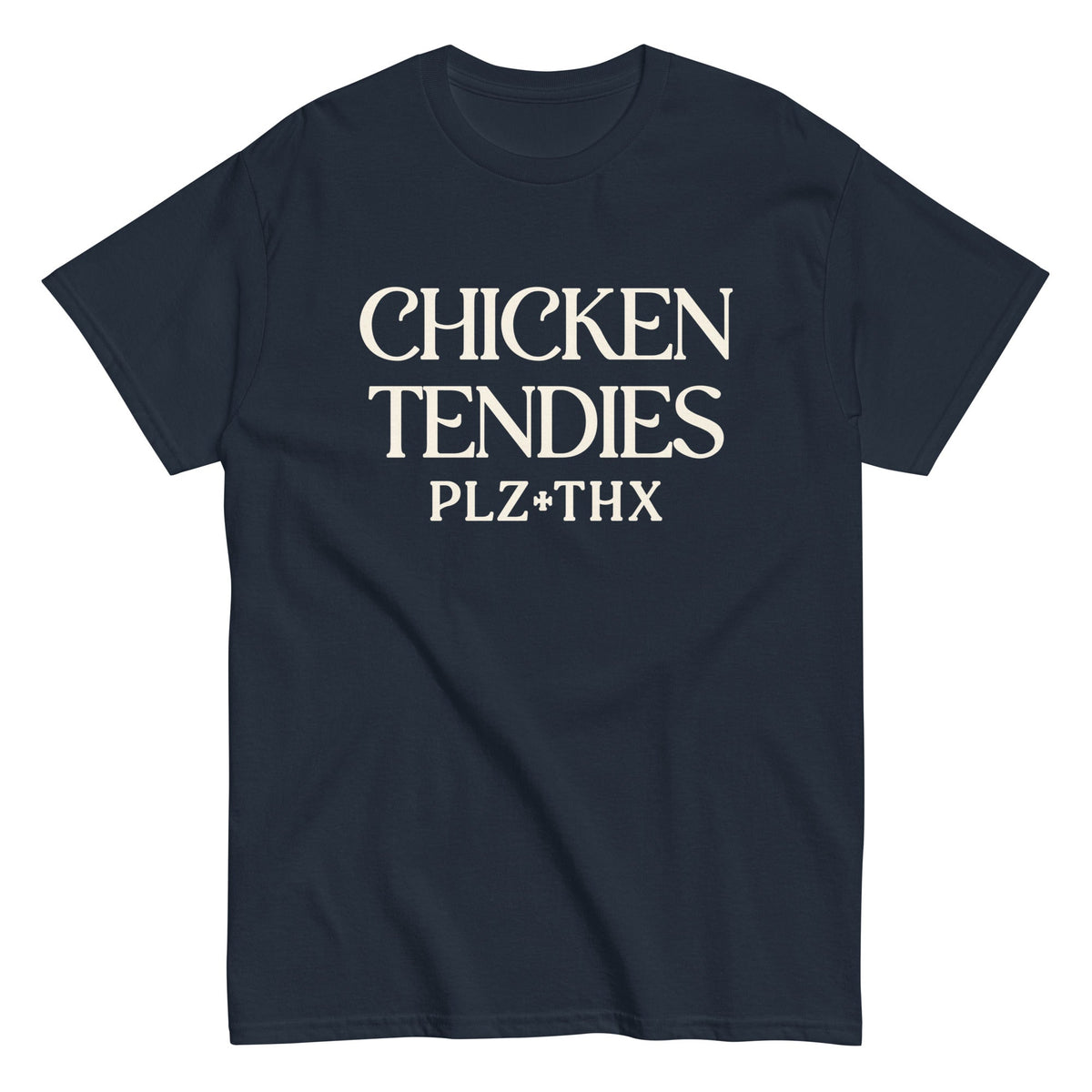 Chicken Tendies Plz Thx Men's Classic Tee product image 3