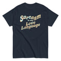 Sarcasm Is My Love Language Men's Classic Tee product image 1