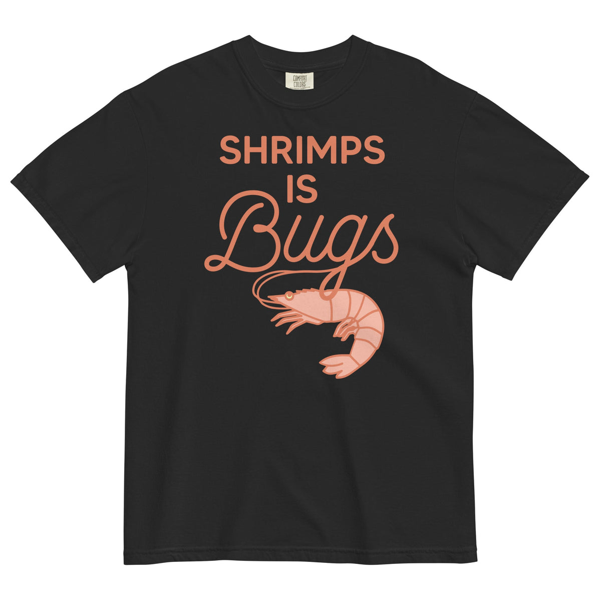Shrimps Is Bugs Men's Relaxed Fit Tee product image 1