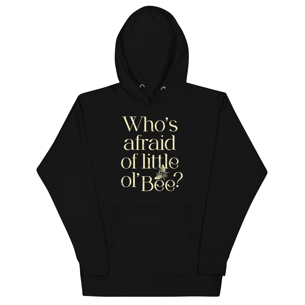 Who's Afraid Of Little Ol' Bee? Unisex Hoodie product image 2