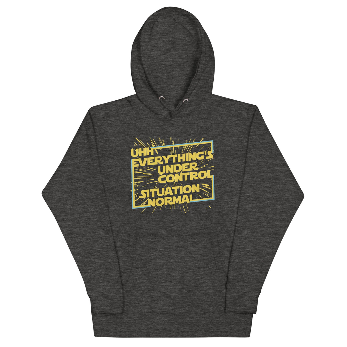 Everything's Under Control Situation Normal Unisex Hoodie product image 1