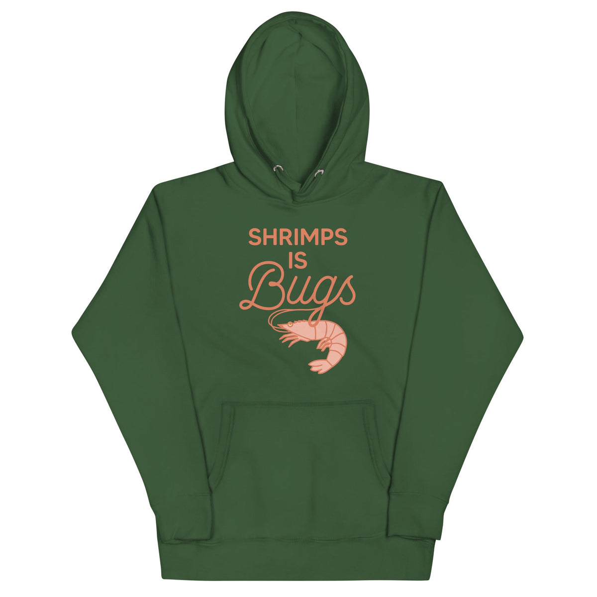Shrimps Is Bugs Unisex Hoodie product image 6