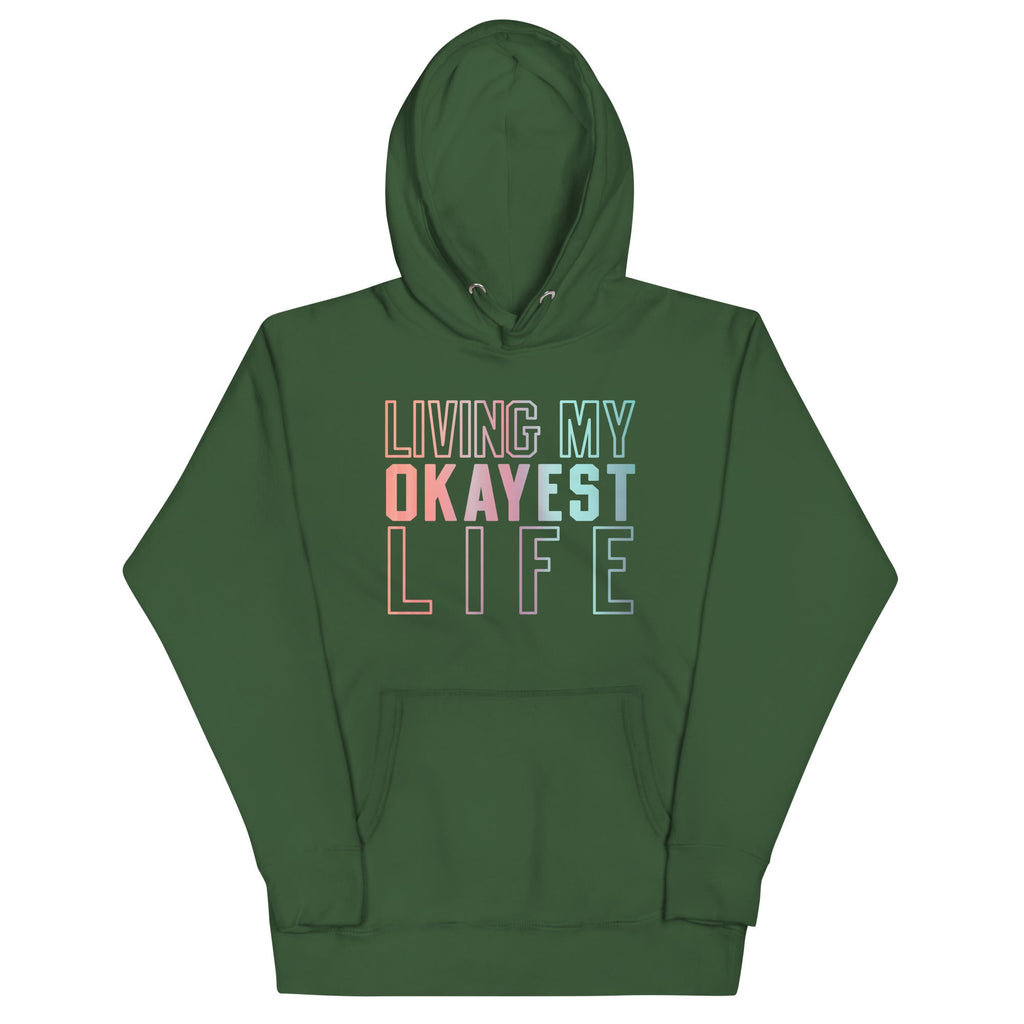 Living My Okayest Life Unisex Hoodie product image 6
