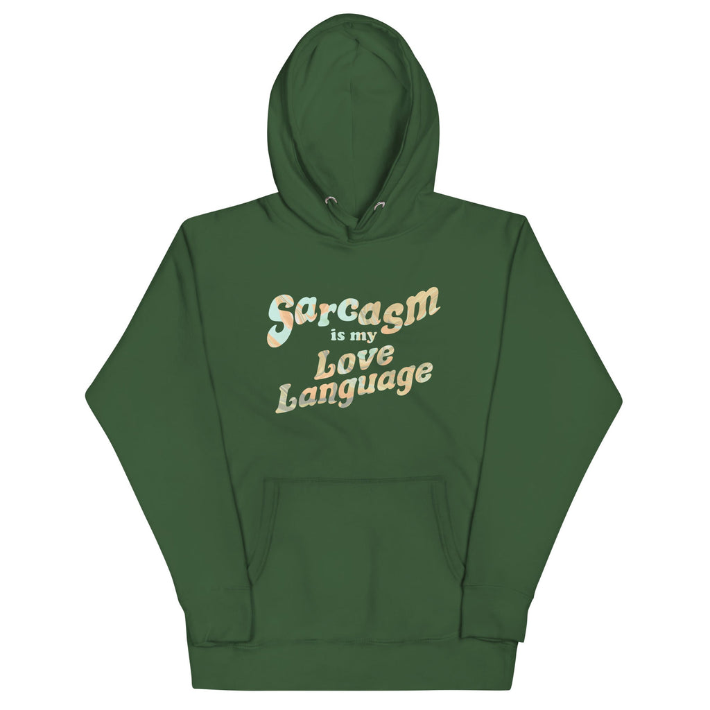 Sarcasm Is My Love Language Unisex Hoodie product image 6