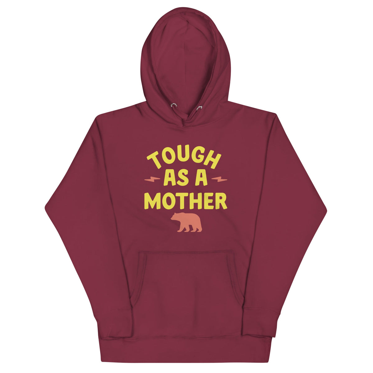 Tough As A Mother Unisex Hoodie product image 1