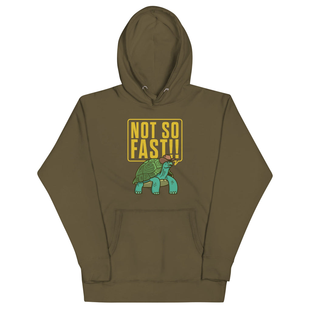 Not So Fast!! Unisex Hoodie product image 5