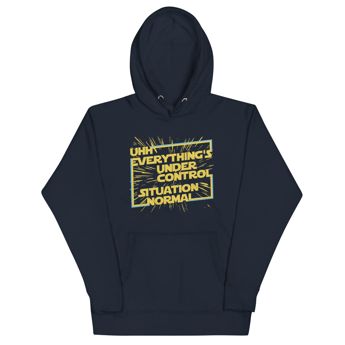 Everything's Under Control Situation Normal Unisex Hoodie product image 3