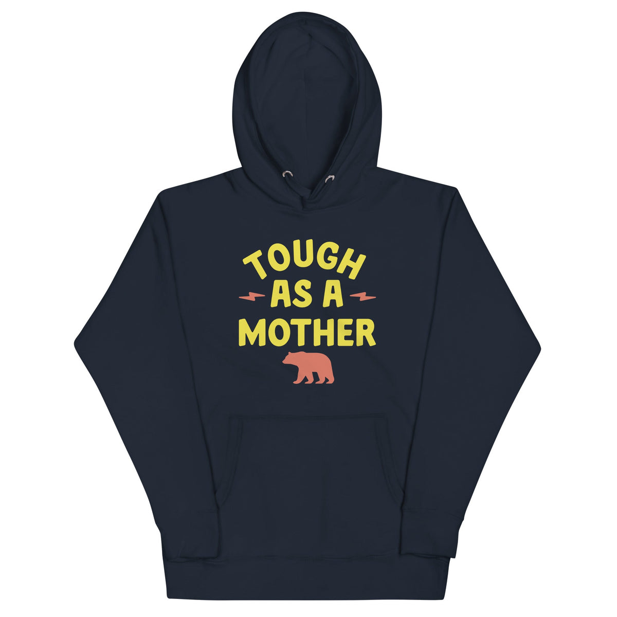 Tough As A Mother Unisex Hoodie product image 3