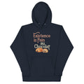 Existence Is Pain Au Chocolat Unisex Hoodie product image 1