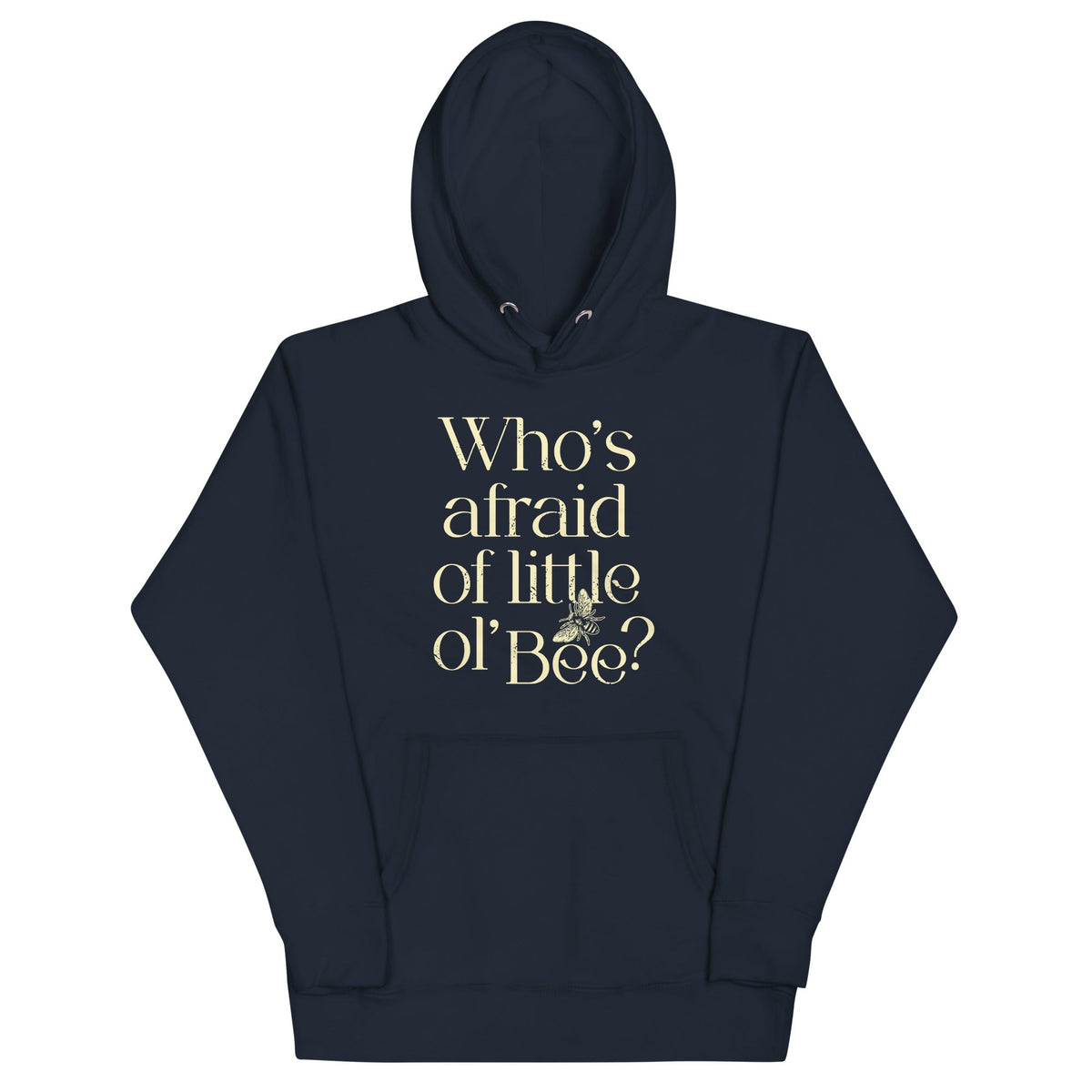 Who's Afraid Of Little Ol' Bee? Unisex Hoodie product image 3