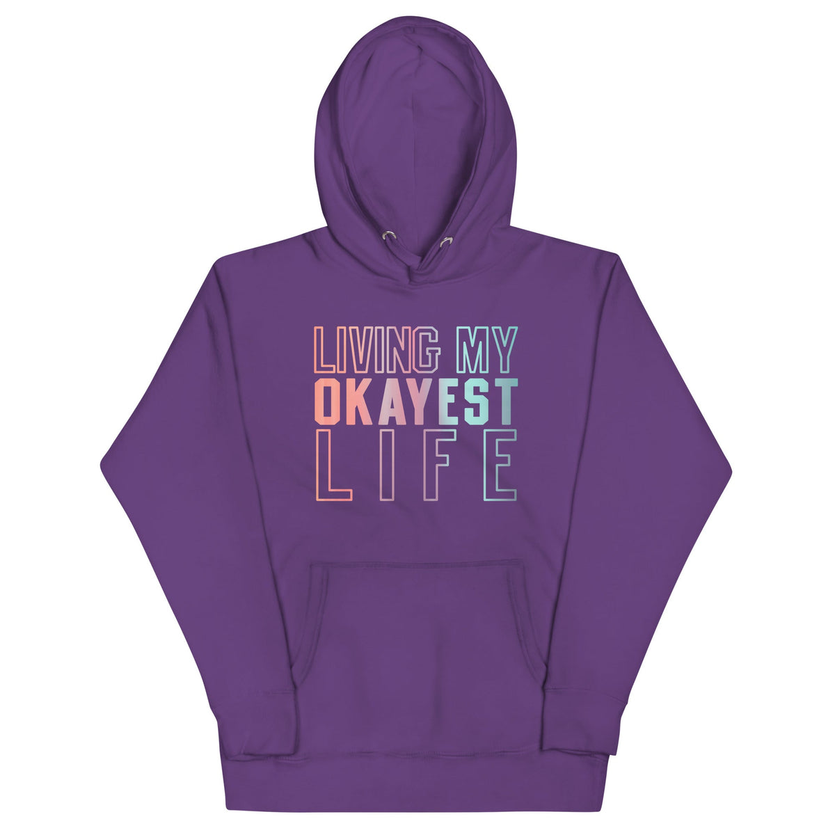 Living My Okayest Life Unisex Hoodie product image 5