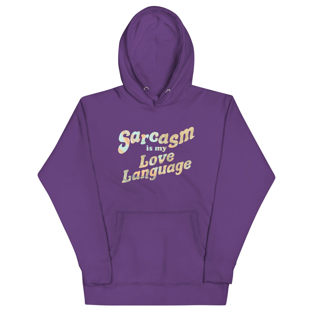 Sarcasm Is My Love Language Unisex Hoodie product image 5