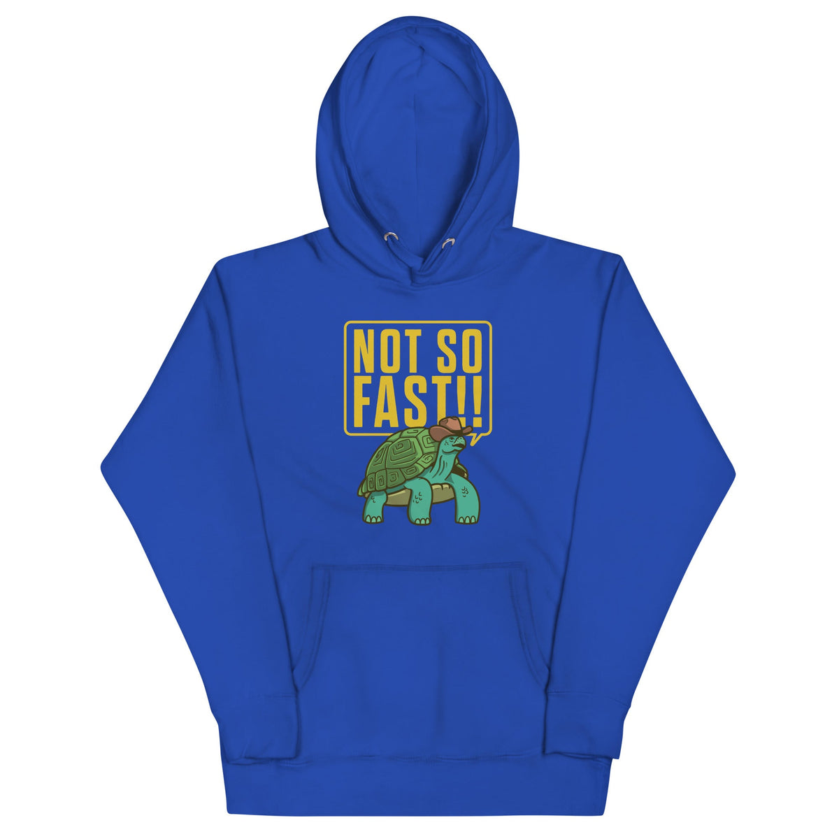 Not So Fast!! Unisex Hoodie product image 2