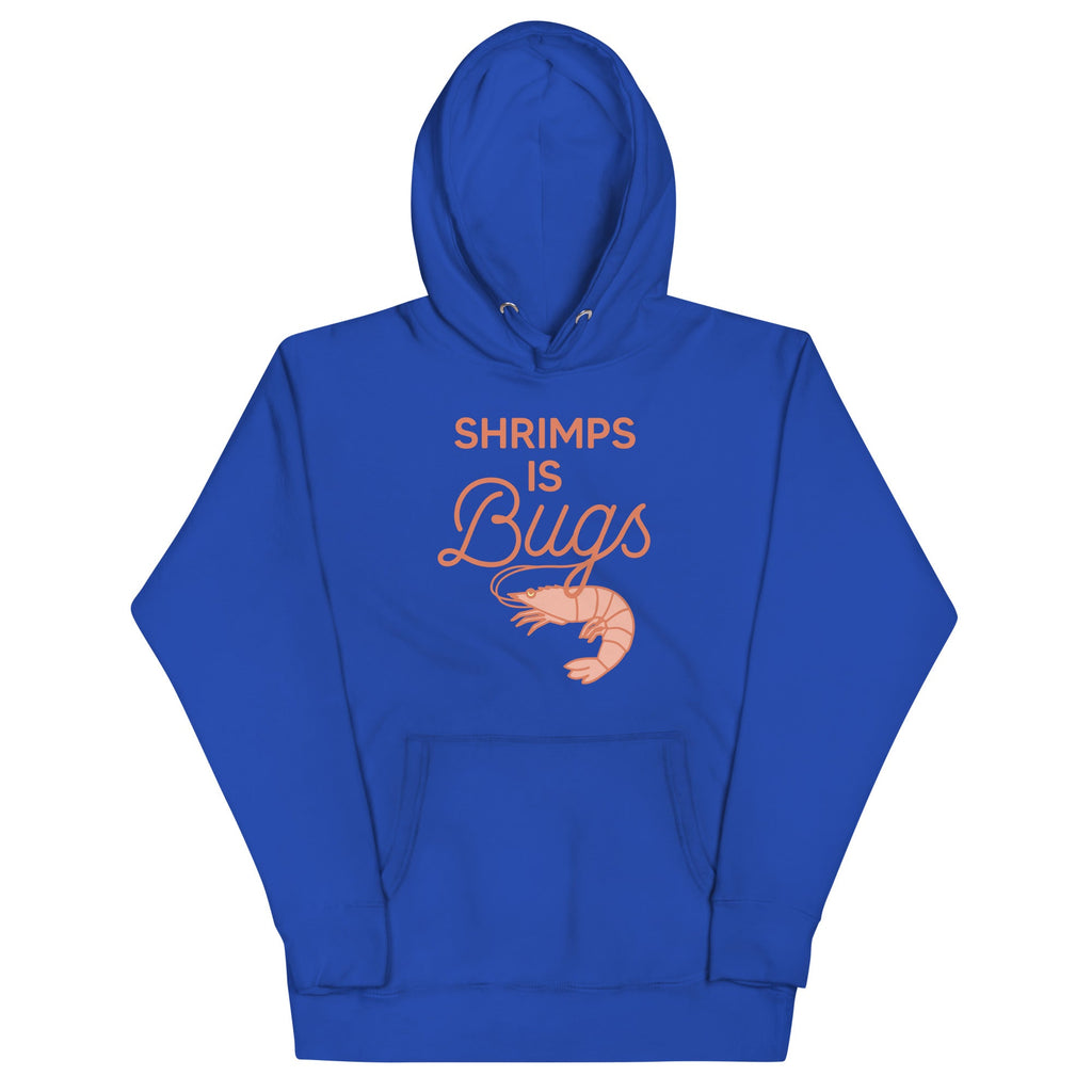 Shrimps Is Bugs Unisex Hoodie product image 4