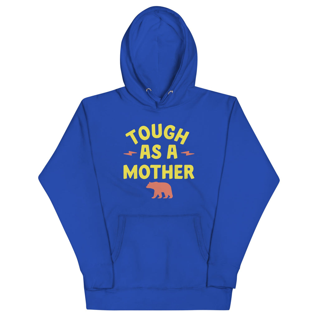 Tough As A Mother Unisex Hoodie product image 4