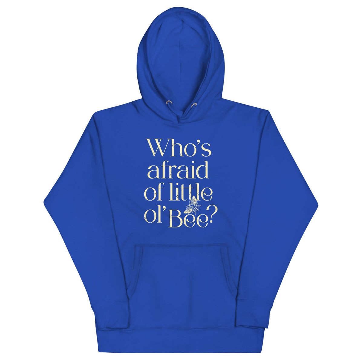 Who's Afraid Of Little Ol' Bee? Unisex Hoodie product image 4