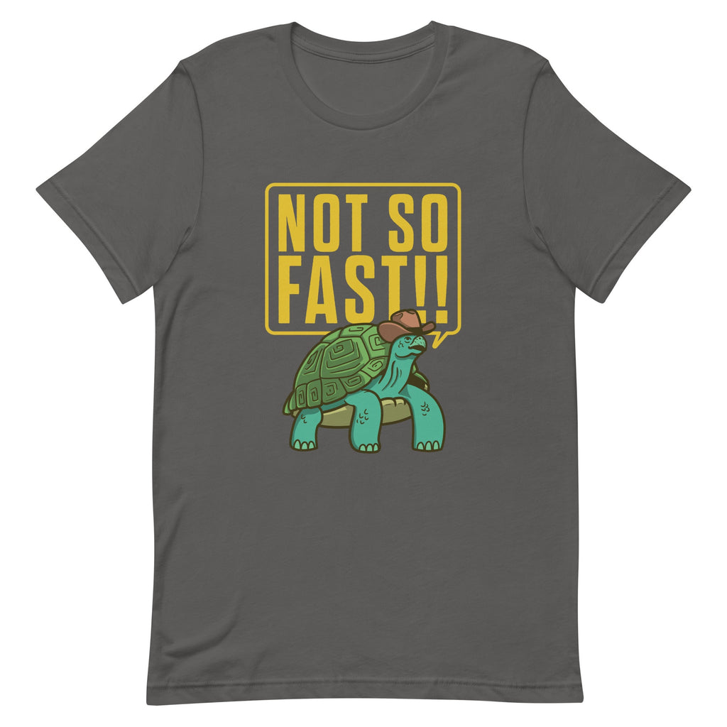 Not So Fast!! Men's Signature Tee product image 1